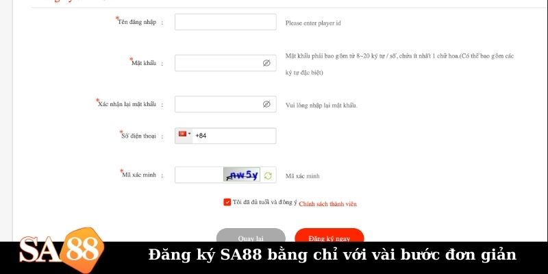Đăng ký SA88 bằng chỉ với vài bước đơn giản
