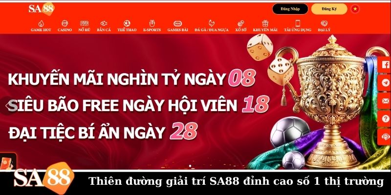 Thiên đường giải trí SA88 đỉnh cao số 1 thị trường 